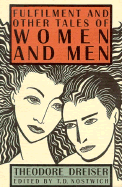Fulfilment and Other Tales of Women and Men