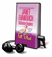 Full Blast - Evanovich, Janet, and Hughes, Charlotte, and King, Lorelei (Narrator)