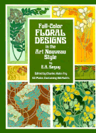 Full-Color Floral Designs in the Art Nouveau Style