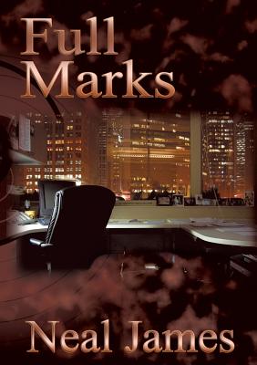 Full Marks - James, Neal, and Eldridge, Robert (Editor)