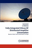 Fully-Integrated Silicon RF Distributed Amplifier Linearization