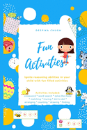 Fun Activities - Ignite reasoning abilities in your child with fun filled activities