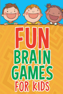 Fun Brain Games for Kids