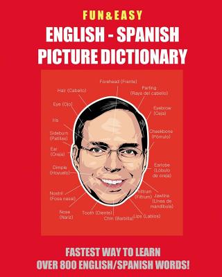 Fun & Easy! English - Spanish Picture Dictionary: Fastest Way to Learn Over 800 English and Spanish Words - Media, Fandom