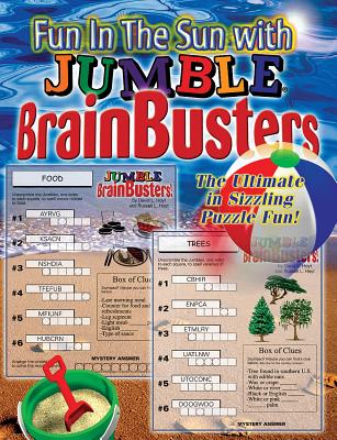 Fun in the Sun with Jumble(r) Brainbusters: The Ultimate in Sizzling Puzzle Fun - Triumph Books