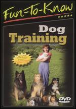 Fun To Know: Dog Training - 