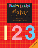Fun to Learn Maths: Ages 3-5 - Patilla, Peter