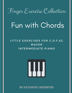 Fun with Chords: Finger Exercise Collection