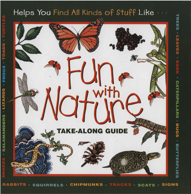 Fun with Nature - Boring, Mel, and Burns, Diane, and Dendy, Leslie