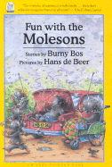 Fun with the Molesons - Bos, Burny, and Bos, B, and De Beer, Hans