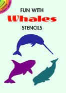 Fun with Whales Stencils - Kennedy, Paul E