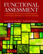 Functional Assessment: Strategies to Prevent and Remediate Challenging Behavior in School Settings, Pearson Etext with Loose-Leaf Version -- Access Card Package