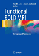 Functional Bold MRI: Principles and Applications