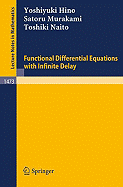 Functional differential equations with infinite delay