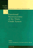 Functional Neuroanatomy of the Nitric Oxide System: Volume 17