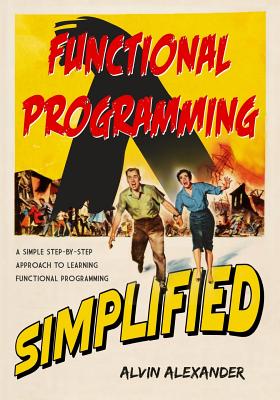 Functional Programming, Simplified: (Scala Edition) - Alexander, Alvin