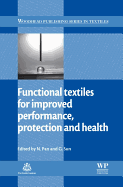 Functional Textiles for Improved Performance, Protection and Health