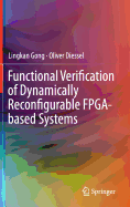 Functional Verification of Dynamically Reconfigurable Fpga-Based Systems