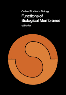 Functions of Biological Membranes - Davies, M