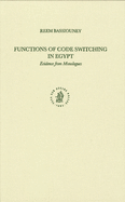 Functions of Code Switching in Egypt: Evidence from Monologues