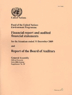 Fund of the United Nations Environment Programme: financial report and audited financial statements for the biennium ended 31 December 2014 and report of the Board of Auditors - United Nations Environment Programme