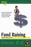 Fund Raising Made E-Z - Stier, William F