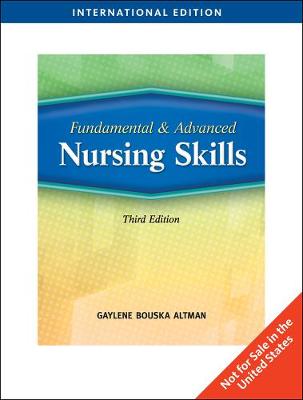 Fundamental and Advanced Nursing Skills - Altman, Gaylene