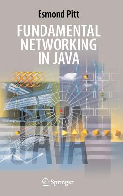 Fundamental Networking in Java - Pitt, Esmond
