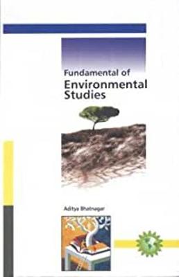 Fundamental of Environmental Studies - Bhatnagar, Aditya