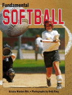 Fundamental Softball - Nitz, Kristin Wolden