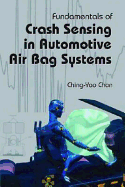 Fundamentals of Crash Sensing in Automotive Air Bag Systems