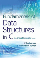 Fundamentals of Data Structures in C: (For Anna University Ece Course)