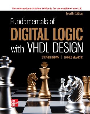 Fundamentals of Digital Logic with VHDL Design ISE - Brown, Stephen, and Vranesic, Zvonko