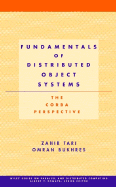 Fundamentals of Distributed Object Systems: The CORBA Perspective
