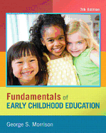 Fundamentals of Early Childhood Education, Video-Enhanced Pearson Etext -- Access Card