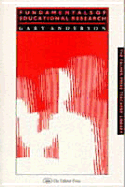 Fundamentals of Educational Research - Anderson, Gary
