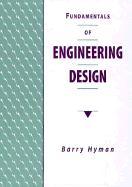 Fundamentals of Engineering Design - Hyman, Barry