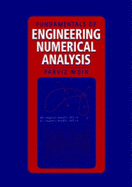 Fundamentals of Engineering Numerical Analysis