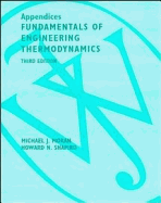 Fundamentals of Engineering Thermodynamics 3e Appendices t/A - Moran, Michael J.
