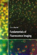 Fundamentals of Fluorescence Imaging