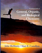 Fundamentals of General Organic & Biological Chemistry - McMurry, John