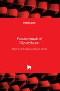 Fundamentals of Glycosylation