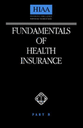 Fundamentals of Health Insurance