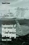 Fundamentals of Hydraulic Dredging: Second Edition