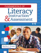 Fundamentals of Literacy Instruction and Assessment, 6-12