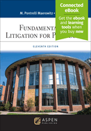 Fundamentals of Litigation for Paralegals: [Connected Ebook]