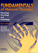 Fundamentals of Manual Therapy: Physiology, Neurology and Psychology
