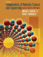 Fundamentals of Materials Science and Engineering: An Integrated Approach