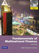 Fundamentals of Multinational Finance: International Edition