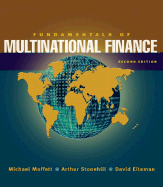 Fundamentals of Multinational Finance - Moffett, Michael H, and Stonehill, Arthur I, and Eiteman, David K